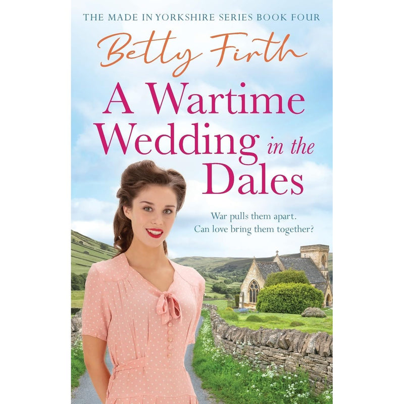 ["A New Home in the Dales", "A Wartime Wedding in the Dales", "adult fiction", "Adult Fiction (Top Authors)", "adult fiction book collection", "adult fiction books", "adult fiction collection", "family sagas", "Historical", "Historical Books", "historical fiction", "historical fiction books", "historical romance", "Made in Yorkshire", "Made in Yorkshire books", "Made in Yorkshire series", "Made in Yorkshire set", "Romance", "romance books", "romance fiction", "romance sagas", "Sagas", "second world war", "War Comes to the Dales", "World War 2", "World War II", "world war two", "yorkshire"]