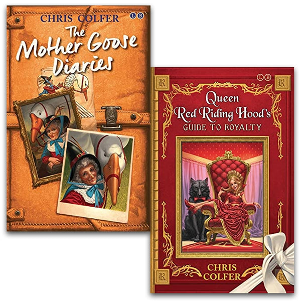 Chris Colfer The Land of Stories 2 Books Collection Set (The Mother Goose Diaries, Queen Red Riding Hood&#39;s Guide to Royalty)