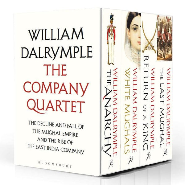 William Dalrymple The Company Quartet Series 4 Books Box Set: The Anarchy, White Mughals, Return of a King and The Last Mughal