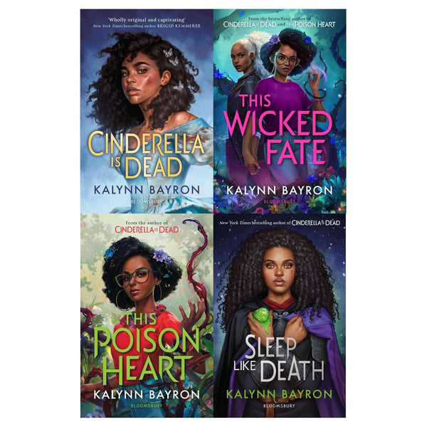 Kalynn Bayron 4 Books Collection Set (Cinderella is Dead, This Poison Heart, This Wicked Fate, Sleep Like Death) The TikTok sensation