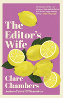 Clare Chambers 5 Books Collection Set (Back Trouble, The Editor's Wife, A Dry Spell, Learning To Swim, In A Good Light)
