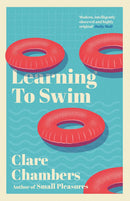 Clare Chambers 5 Books Collection Set (Back Trouble, The Editor's Wife, A Dry Spell, Learning To Swim, In A Good Light)