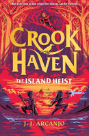 Crookhaven Series 4 Books Collection Set by J.J. Arcanjo (The School for Thieves, The Forgotten Maze, The Island Heist, The Impossible Fortress)