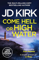 DCI Logan Crime Thrillers Books 11-15 Collection Set by JD Kirk (An Isolated Incident, Colder than the Grave, Come Hell or High Water, City of Scars & Here Lie the Dead)