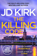 DCI Logan Crime Thrillers Books 1-5 Collection Set by JD Kirk (A Litter of Bones, Thicker than Water, The Killing Code, Blood and Treachery & The Last Bloody Straw)