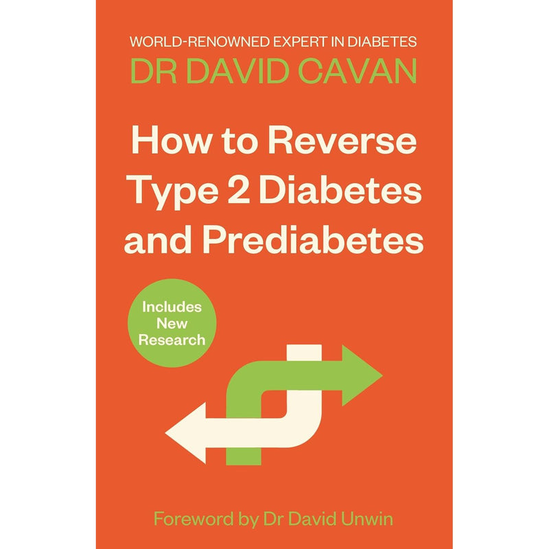 ["best self help", "best self help books", "best seller self help books", "best selling self help books", "cure for type 2 diabetes", "diabetes", "diabetes 2", "diabetes management", "diabetes meals", "diabetes reversal diet", "diabetic diet meal plan", "diabetic diet plan", "diabetic eating plan", "diabetic meal plan", "diet books", "diet health books", "dieting books", "dieting recipe books", "Dr David Cavan", "Dr David Cavan books", "Dr David Cavan collection", "Dr David Cavan set", "dr michael mosley", "dr michael mosley 8 week blood sugar diet", "dr michael mosley books", "dr michael mosley collection", "dr michael mosley series", "easy diabetic meal plan", "fitness exercise books", "Health", "Health and Fitness", "health books", "healthy", "healthy eating books", "Healthy Recipes", "Illnesses & Conditions", "Medical Sciences A-Z", "nutrition books", "Popular medicine", "Popular medicine & health", "Popular science", "prediabetes", "professor roy taylor", "professor roy taylor book collection", "professor roy taylor books", "reverse diabetes", "reverse diabetes diet plan", "reversing type 2 diabetes", "Self Help", "self help books", "the 8 week blood sugar diet", "the 8 week blood sugar diet recipe book", "type 2 diabetes", "type 2 diabetes diabetic diet", "type 2 diabetes diet", "type 2 diabetes diet plan", "type 2 diabetes meal plan", "type 2 diabetes reversible", "type 2 diabetes weight loss", "type two diabetes diet", "weight control books", "weight control nutrition", "your simple guide to reversing type 2 diabetes"]