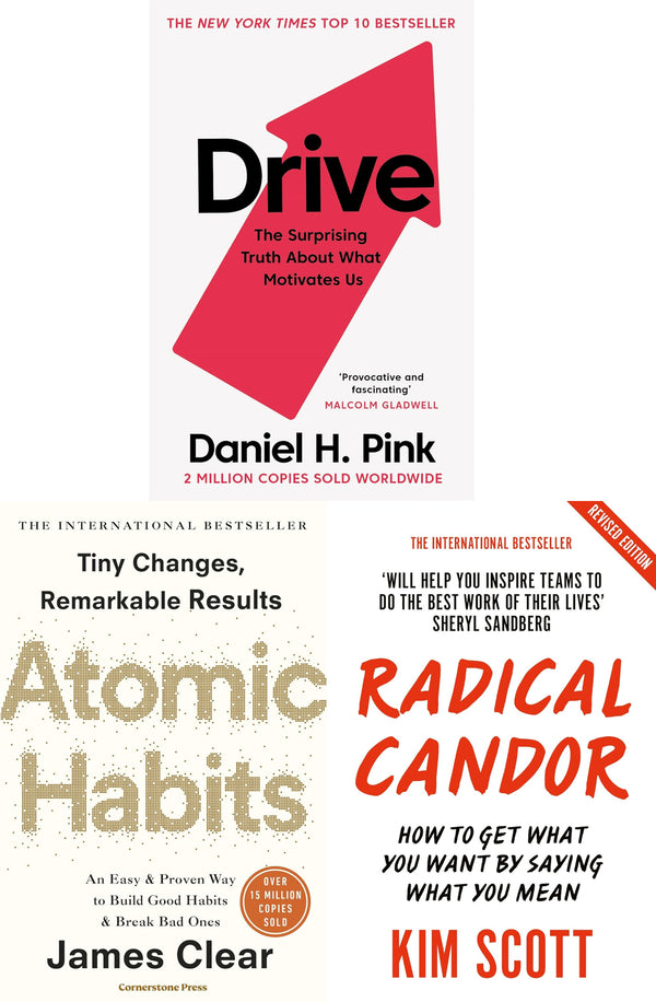 Drive The Surprising Truth, Radical Candor, Atomic Habits 3 Books Collection Set