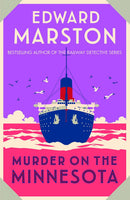 Edward Marston Ocean Liner and Railway Detective Mysteries Collection 6 Books Set (Murder on the Lusitania, Mauretania, Minnesota, The Railway Detective, Excursion Train, Railway Viaduct)