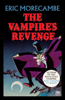 The Reluctant Vampire Series 2 Books Collection Set by Eric Morecambe (The Reluctant Vampire, The Vampire's Revenge)
