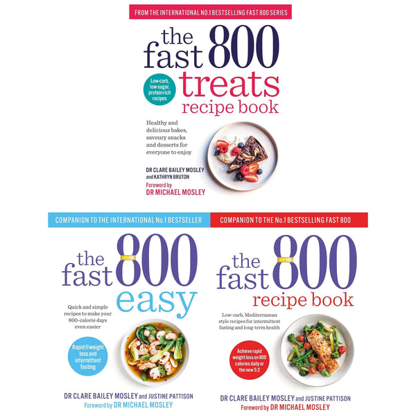The Fast 800 Series 3 Books Collection Set (The Fast 800 Treats Recipe Book, The Fast 800 Easy, The Fast 800 Recipe Book)