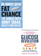 Glucose Revolution power of balancing your blood sugar, Fat Chance 2 Books Collection Set