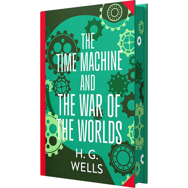 The Time Machine & The War of The Worlds by H. G. Wells (Deluxe Hardback Sprayed Edge Edition)