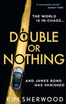 Kim Sherwood Double O Series 3 Books Collection Set (Double or Nothing, A Spy Like Me, Hurricane Room)
