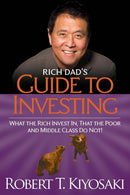 Robert T. Kiyosaki 3 Books Collection Set (Rich Dad's Cashflow Quadrant, Rich Dad's Guide to Investing, Why the Rich are Getting Richer)