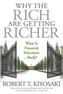 Robert T. Kiyosaki 3 Books Collection Set (Rich Dad's Cashflow Quadrant, Rich Dad's Guide to Investing, Why the Rich are Getting Richer)