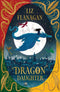 Legends of The Sky Series 3 Books Set by Liz Flanagan (Dragon Daughter, Rise of the Shadow Dragons, The Pirate's Dragon)