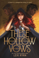 These Hollow Vows Series 2 Books Set by Lexi Ryan (These Hollow Vows, These Twisted Bonds)