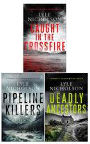 Bernadette Callahan Mysteries Series 3 Books Collection by Lyle Nicholson (Pipeline Killers, Caught In The Crossfire, Deadly Ancestors)