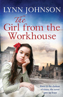 Lynn Johnson 4 Books Collection Set (The Potteries Girls on the Home Front, The Girl from the Workhouse, Heartache for the Tram Girls, Wartime with the Tram Girls)