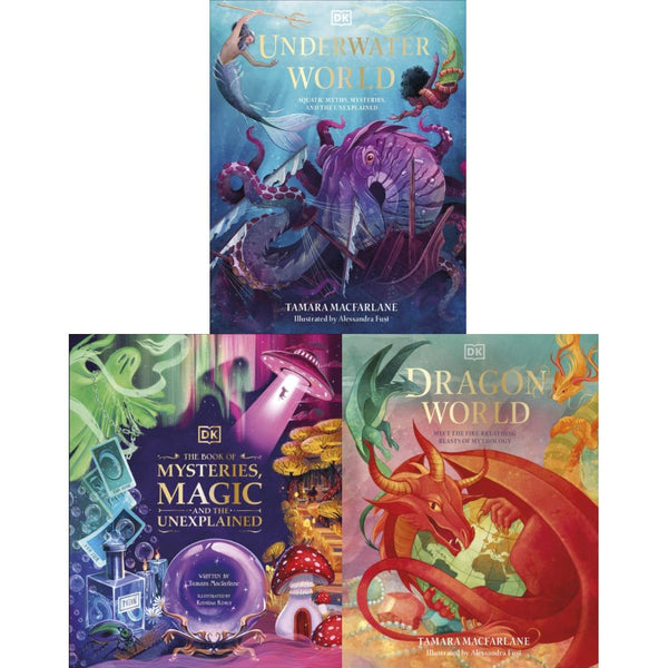 DK Mythical Worlds Series 3 Books Collection set The Book of Mysteries Magic and Unexplained, Dragon World, Underwater World