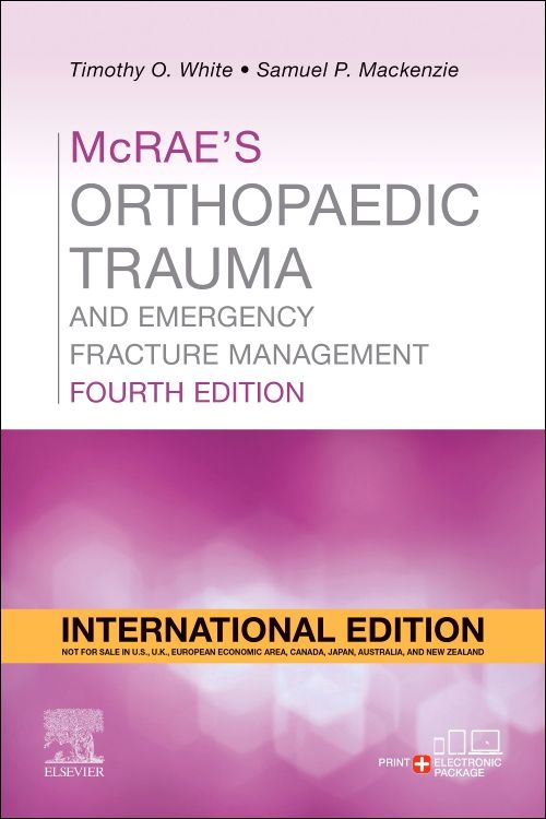 ["9780323846837", "adult education", "Elsevier", "Emergency Fracture Management", "for professionals", "for students", "McRae's Orthopaedic Trauma and Emergency Fracture Management", "medical", "medical books", "medical students", "Medical Teaching Aids", "neurology", "Orthopaedic Trauma", "study book", "Study Guide", "Study Guides", "university education"]