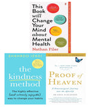Proof of Heaven, The Kindness Method, This Book Will Change Your Mind About Mental Health 3 Books Collection Set