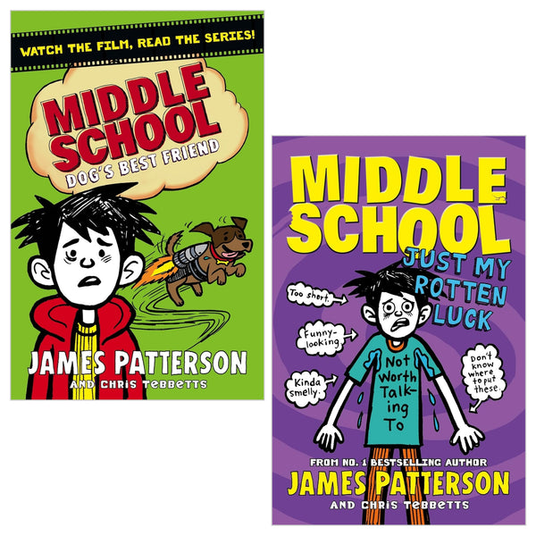 James Patterson Middle School Series 2 Books Set (Dog's Best Friend, Just My Rotten Luck)