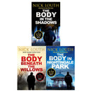 Nick Louth DCI Craig Gillard Crime Thrillers Collection 3 Books Set (The Body in the Shadows, The Body Beneath the Willows, The Body in Nightingale Park)