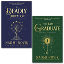 Naomi Novik Scholomance Series 2 Books Collection Set (A Deadly Education, The Last Graduate)
