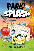 Pablo and Splash Graphic Novel Series by Sheena Dempsey 4 Books Collection Set (Pablo and Splash, Frozen in Time, Roman Holiday, Castle Quest: World Book Day)