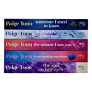 Paige Toon Collection 5 Books Set (Someone I Used to Know, The Minute I Saw You, The Sun in Her Eyes, If You Could Go Anywhere, Five Years From Now)
