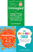 Guide to Parenting 3 Books Collection Set (The Unmumsy Mum A-Z,The Whole-Brain Child, 
Untangled)