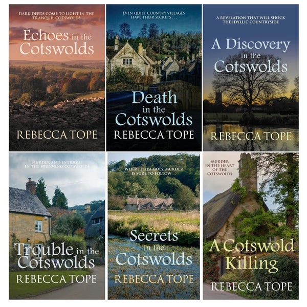 Rebecca Tope Cotswold Mysteries 6 Books Collection Set (A Cotswold Killing, Death in the Cotswolds, Secrets in the Cotswolds, A Discovery in the Cotswolds, Trouble in the Cotswolds, Echoes in the Cotswolds)