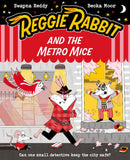 Reggie Rabbit Series 4 Books Collection Set by Swapna Reddy (The Great Carrot Heist, The Ghost of Seagull Rock, The Metro Mice, Robbery at the Masqued Ball)