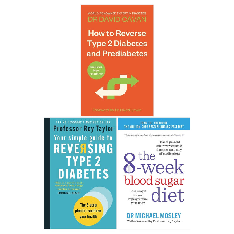 ["best self help", "best self help books", "best seller self help books", "best selling self help books", "cure for type 2 diabetes", "diabetes", "diabetes 2", "diabetes management", "diabetes meals", "diabetes reversal diet", "diabetic diet meal plan", "diabetic diet plan", "diabetic eating plan", "diabetic meal plan", "diet books", "diet health books", "dieting books", "dieting recipe books", "Dr David Cavan", "Dr David Cavan books", "Dr David Cavan collection", "Dr David Cavan set", "dr michael mosley", "dr michael mosley 8 week blood sugar diet", "dr michael mosley books", "dr michael mosley collection", "dr michael mosley series", "easy diabetic meal plan", "fitness exercise books", "Health", "Health and Fitness", "health books", "healthy", "healthy eating books", "Healthy Recipes", "Illnesses & Conditions", "Medical Sciences A-Z", "nutrition books", "Popular medicine", "Popular medicine & health", "Popular science", "prediabetes", "professor roy taylor", "professor roy taylor book collection", "professor roy taylor books", "reverse diabetes", "reverse diabetes diet plan", "reversing type 2 diabetes", "Self Help", "self help books", "the 8 week blood sugar diet", "the 8 week blood sugar diet recipe book", "type 2 diabetes", "type 2 diabetes diabetic diet", "type 2 diabetes diet", "type 2 diabetes diet plan", "type 2 diabetes meal plan", "type 2 diabetes reversible", "type 2 diabetes weight loss", "type two diabetes diet", "weight control books", "weight control nutrition", "your simple guide to reversing type 2 diabetes"]