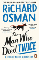 Thursday Murder Club Mysteries and We Solve Murders Series By Richard Osman 5 Books Collection Set (The Thursday Murder Club, Man Who Died Twice, Bullet That Missed, The Last Devil to Die, We Solve Murders)