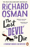 ["adult fiction", "Adult Fiction (Top Authors)", "adult fiction book collection", "adult fiction books", "adult fiction collection", "Crime & mystery", "Crime & mystery fiction", "Crime and mystery", "crime fiction", "crime fiction books", "crime mystery books", "crime thriller", "crime thriller books", "Richard Osman", "The Bullet That Missed", "The Last Devil To Die", "The Man Who Died Twice", "The Thursday Murder Club", "We Solve Murders"]