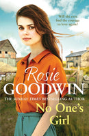 Rosie Goodwin 7 Books Collection Set (No One’s Girl, The Ribbon Weaver, A Band of Steel, Whispers, The Empty Cradle, The Mill Girl, The Maid's Courage)
