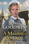 Rosie Goodwin 5 Books Collection Set (A Maiden's Voyage, The Blessed Child, A Mother's Grace, The Little Angel, Mothering Sunday)
