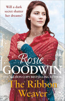 Rosie Goodwin 7 Books Collection Set (No One’s Girl, The Ribbon Weaver, A Band of Steel, Whispers, The Empty Cradle, The Mill Girl, The Maid's Courage)