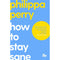 ["Care", "Comic Strips", "Couch Fiction", "Counselling in Education", "Family Counseling", "Fatherhood", "Graphic Tale of Psychotherapy", "health psychology", "How to Stay Sane", "Lifestyle Depression", "Motherhood", "observation skills", "Philippa Perry", "Philosophy", "popular psychology", "Psychiatry", "psychologists", "Psychology", "Psychology Books", "psychotherapist", "psychotherapist book", "Raising Teenagers", "School of Life", "self development", "self help books", "Self-Help", "Self-help & personal development", "self-observation skills", "Tale of Psychotherapy", "The Book You Wish Your Parents Had Read"]