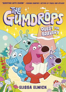 The Gumdrops Series 2 Books Set By Elissa Elwick (Quest for Bravery, Main Character Energy)