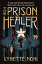 The Prison Healer Series By Lynette Noni and Dance of Thieves Series by Mary E. Pearson 5 Books Collection Set