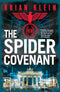 Brian Klein Series 4 Books Collection Set (The Counterfeit Candidate, The Führer's Prophecy, The Last Reich, [HB] The Spider Covenant)