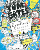 Excellent Excuses (And Other Good Stuff) by Liz Pichon (Tom Gates Series Book 2)