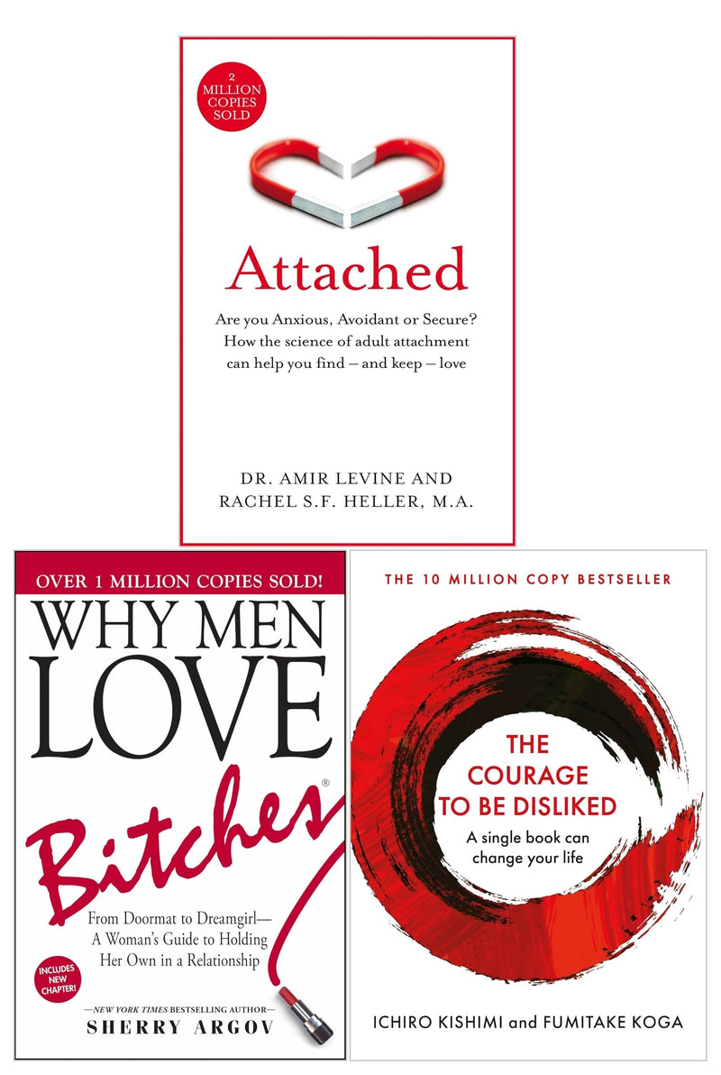 ["Amir Levine", "Anthropology & Sociology Biographies", "argov sherry", "attached", "attached book", "attached set", "best romance novels", "best selling author", "Best Selling Books", "Best Selling Single Books", "bestselling single books", "book the courage to be disliked", "books by sherry argov", "books on relationships", "Business Careers", "Business Careers Book", "Business Careers Books", "chemistry", "cl0-low", "cl0-SNG", "courage of being disliked", "courage to be disliked", "courage to be disliked book", "courage to change", "doubts and the expectations of others", "Emotional intelligence in relationships", "Family & relationships", "family & social groups", "Family Counseling", "family groups", "find lasting happiness", "free", "healthy relationships", "help with relationships", "highly accessible", "ichiro kishimi fumitake koga", "Japanese", "liberating", "Marriage", "Marriage Relationships", "motivational self help", "non fiction", "Non Fiction Book", "non fiction books", "non fiction for children", "non fiction text", "Partnership & Relationships", "past experiences", "profound lessons", "Rachel Heller", "Relationship", "relationship books", "relationship books for women", "relationship self help", "Relationships", "relationships stories", "Romance & relationships stories", "romantic fiction books", "Scientific Psychology & Psychiatry", "Self Help", "self help books", "sherry argov author", "sherry argov books", "sherry argov why men love", "single", "social groups", "social psychology", "the courage of being disliked", "the courage to be disliked", "us4b", "why men love bitches"]
