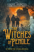 The Ghost Hunter Chronicles 4 Book Set By Yvette Fielding (The House In The Woods, The Ripper Of Whitechapel, The Witches Of Pendle, The Vampire Of Whitby)