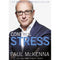 ["9780678465042", "Assertiveness Management Skills", "Best Selling Books", "Bestselling Author Book", "Bestselling book by Kelly McGonigal", "Bestselling Non Fiction Book", "Book by Paul McKenna", "build relationships and boost courage", "causes of stress", "CLR", "Control Stress", "Control Stress : Take control of your anxieties and start feeling good today", "Control Stress Book by Paul McKenna", "Coping with stress", "Dr Ayan Panja", "Dr Ayan Panja books", "Dr Ayan Panja collection", "Dr Ayan Panja series", "Dr Ayan Panja set", "effects of stress on the body", "emotional stress symptoms", "Famous Author book", "Health", "Health and Fitness", "health conditions", "health issues", "Health related problem", "healthy", "Healthy Diet", "Healthy Recipe", "hypnotic trance", "immune system", "Improve health", "International bestselling book", "Kelly McGonigal", "Kelly McGonigal Book Collection", "Kelly McGonigal Book Collection Set", "Kelly McGonigal Books", "Kelly McGonigal Collection", "Kelly McGonigal The Upside Of Stress", "Mental health", "Paul McKenna book", "Paul McKenna Book Collection", "Paul McKenna Book Collection Set", "Paul McKenna Books", "Paul McKenna Collection", "Phycology", "Practical & Motivational Self Help", "Professional & Vocational", "psychological techniques", "Relaxing", "Self Help Stress Management", "signs of stress", "single", "Stress", "stress and anxiety", "stress awareness month", "Stress free book", "Stress free life", "stress less", "stress management", "stress out", "Stress relief", "stress symptoms", "symptoms of stress and anxiety", "Tertiary Education", "the health fix", "the health fix book", "the health fix collection", "the health fix set", "The Upside of Stress", "The Upside of Stress : Why stress is good for you (and how to get good at it) by Kelly McGonigal", "The Upside of Stress by Kelly McGonigal", "The Upside of Stress: Why stress is good for you (and how to get good at it)", "Transform your Health", "Transform your Health in 8 weeks", "ways to relieve stress", "work related stress", "work stress", "workplace stress"]
