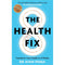 The Health Fix, Control Stress, The Upside of Stress 3 Books Collection Set