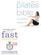 The Pilates Bible, Fast Exercise 2 Books Collection Set